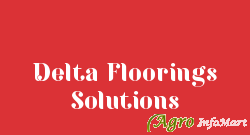 Delta Floorings Solutions