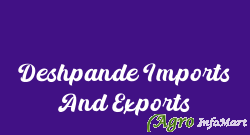 Deshpande Imports And Exports pune india