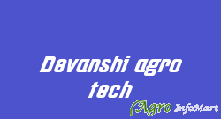 Devanshi agro tech