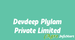 Devdeep Plylam Private Limited rajkot india