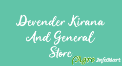 Devender Kirana And General Store