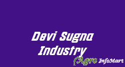 Devi Sugna Industry neemuch india