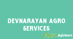 DEVNARAYAN AGRO SERVICES