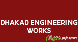 Dhakad Engineering Works