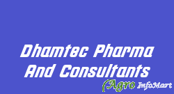 Dhamtec Pharma And Consultants