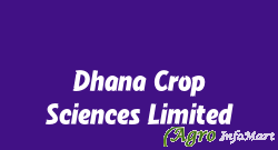 Dhana Crop Sciences Limited hyderabad india