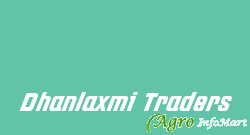 Dhanlaxmi Traders