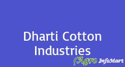 Dharti Cotton Industries