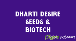 Dharti Desire Seeds & Biotech