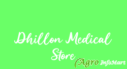 Dhillon Medical Store hanumangarh india