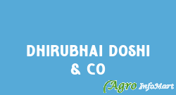 Dhirubhai Doshi & Co