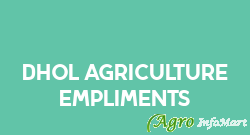 Dhol Agriculture Empliments
