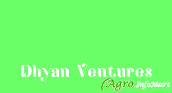 Dhyan Ventures bangalore india