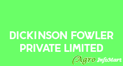 Dickinson Fowler Private Limited bangalore india