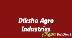 Diksha Agro Industries
