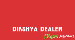 Dikshya Dealer