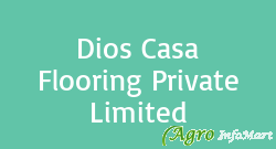 Dios Casa Flooring Private Limited delhi india