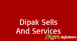 Dipak Sells And Services