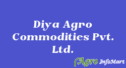 Diya Agro Commodities Pvt. Ltd. ahmedabad india
