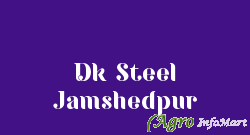 Dk Steel Jamshedpur