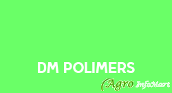 DM Polimers indore india