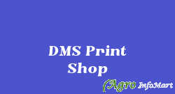 DMS Print Shop