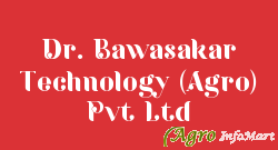 Dr. Bawasakar Technology (Agro) Pvt Ltd ahmednagar india