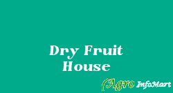 Dry Fruit House