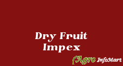 Dry Fruit Impex hyderabad india