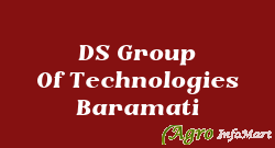 DS Group Of Technologies Baramati