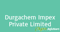 Durgachem Impex Private Limited