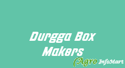 Durgga Box Makers