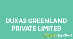 Duxas Greenland Private Limited