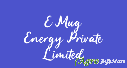 E Mug Energy Private Limited
