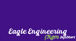 Eagle Engineering bangalore india