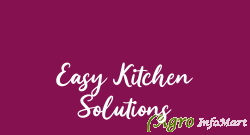 Easy Kitchen Solutions bangalore india