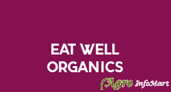 Eat Well Organics chennai india