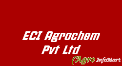ECI Agrochem Pvt Ltd