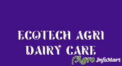 ECOTECH AGRI DAIRY CARE