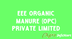 Eee Organic Manure (opc) Private Limited