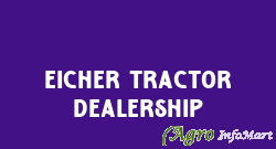 Eicher Tractor Dealership kaithal india