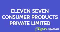 Eleven Seven Consumer Products Private Limited