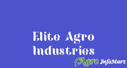 Elite Agro Industries