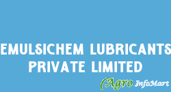 Emulsichem Lubricants Private Limited pune india