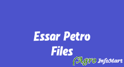 Essar Petro Files ahmedabad india