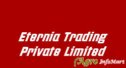 Eternia Trading Private Limited mumbai india