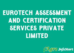 Eurotech Assessment And Certification Services Private Limited