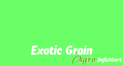 Exotic Grain