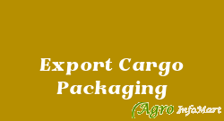 Export Cargo Packaging hyderabad india