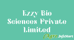 Ezzy Bio Sciences Private Limited